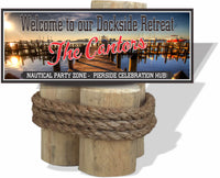 Personalized Dockside Retreat Welcome Sign with a serene lake background and fully editable text, perfect for adding a custom nautical touch to your lakeside setting.