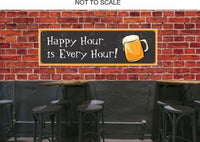 Happy Hour is Every Hour" beer sign with a foamy beer mug graphic on a dark background with bubbles. Perfect for home bars, pubs, and man caves.