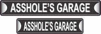 Customizable Asshole's Garage Sign | Black & White Personalized Plaque for Man Caves & Workshops